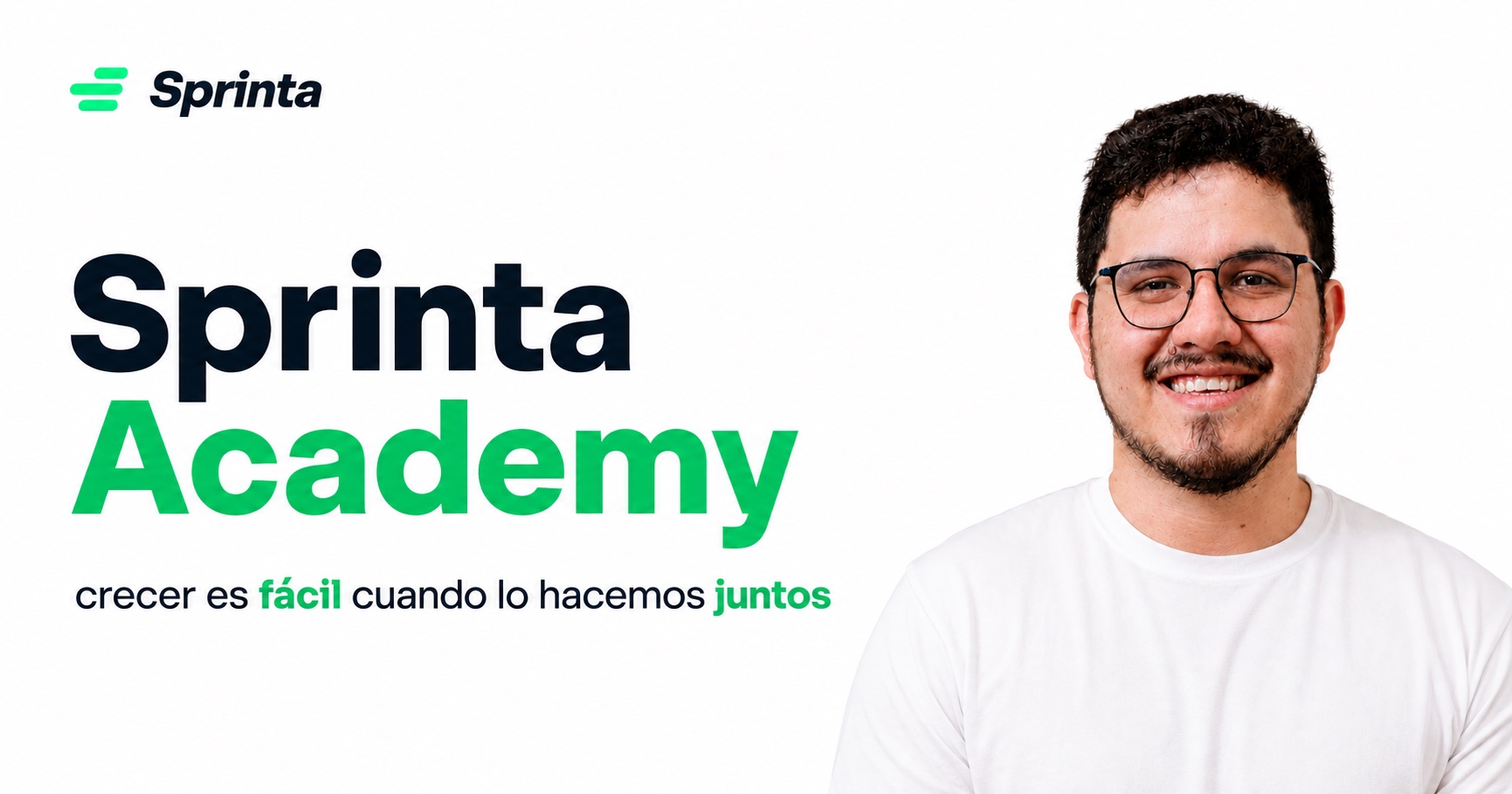 Sprinta Academy: crecer es fácil cuando lo hacemos juntos.